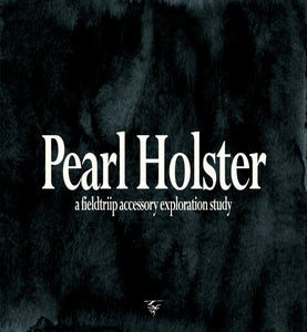 Pearl Holster